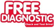 Free diagnostic evaluation and test drive!